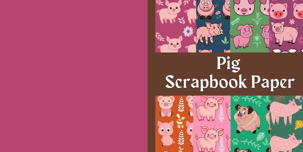 pig scrapbook paper